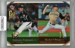 2016 BBM 大谷翔平 & 藤浪晋太郎セット「Go Higher」 大谷翔平/藤浪晋太郎 レギュラーカード 北海道日本ハムファイターズ/阪神タイガース