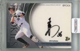 2018 EPOCH パシフィック・リーグプレミアエディション 山足達也 直筆サインカード【33/35】 オリックス・バファローズ