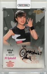 2021 BBM チアリーダーカード Dancing Heroine -舞- HINA 直筆サインカード【68/90】 M☆Splash!!(千葉ロッテマリーンズ)