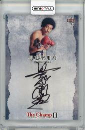 2014 BBM The Champ Ⅱ 具志堅用高 直筆サインカード【53/60】