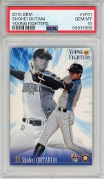 2013 BBM 北海道日本ハムファイターズカードセット -YOUNG FIGHTERS- 大谷翔平 #YF01 RC【PSA10 GEM MT】