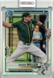 2021 Bowman Draft Mason Miller Chrome Refractor Oakland Athletics