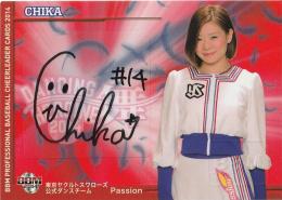 2014 BBM チアリーダーDancing Heroine-舞- Passion 直筆サインカード / チカ 【04/60】