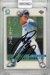 2003 BBM 西武ライオンズ 上本達之 直筆サインカード【37/50】