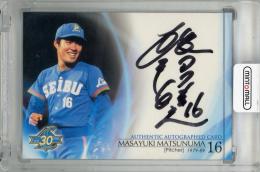 2008 BBM 埼玉西武ライオンズ 30周年 松沼雅之 直筆サインカード【06/75】