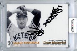 2008 BBM 西鉄・太平洋ライオンズ メモリアルカードセット 西村貞朗 直筆サインカード【46/75】 西鉄ライオンズ