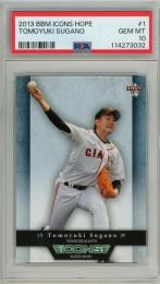 BBM ICONS 2013 HOPE 菅野智之 レギュラーカード【PSA 10 GEM MT】 読売ジャイアンツ