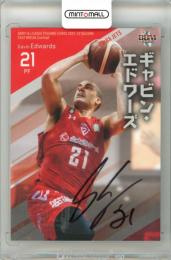 2021-22 BBM B.LEAGUE FAST BREAK 3nd Half ギャビン・エドワーズ 直筆サインカード【45/87】