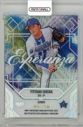 2025 BBM 横浜DeNAベイスターズ 石田裕太郎 Esperanza【05/50】