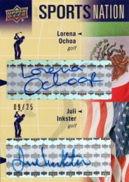 2011 UPPER DECK World of Sports  Lorena Ochoa & Juli Inkster (Golf) Dual Autograph 09/25