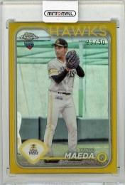 2024 TOPPS Chrome NPB 前田悠伍 RC #7 Gold Refractor【23/50】 福岡ソフトバンクホークス