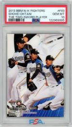 2013 BBM 北海道日本ハムファイターズ 大谷翔平 THE TWO-SWORD PLAYER #93【PSA10】《Gem-MINT》