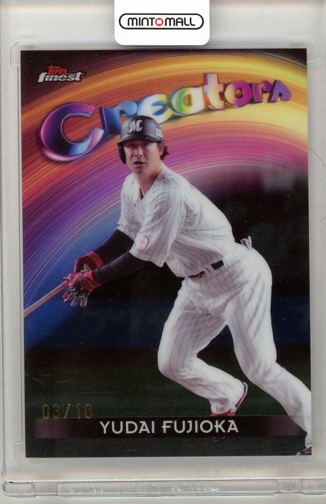 ミントモール / MINT 吉祥寺店 / 2025 TOPPS Finest 藤岡裕大 #CR-4
