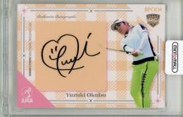 2025 EPOCH JLPGA ROOKIE&WINNERS 大久保柚希 直筆サイン【04/15】