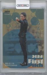 2024 BBM FUSION / GACKT(アーティスト) 金紙版始球式パラレルカード 【075/100】