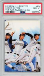 2013 BBM 北海道日本ハムファイターズ 大谷翔平 The Two-Sword Player #F94【PSA10】