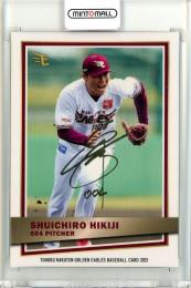 2023 楽天オリジナル 2nd  引地秀一郎 金箔サインカード 13/30