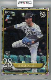 2025 EPOCH NPB 今朝丸裕喜 ホロ版(RC)【94/99】 阪神タイガース