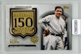 2019 Topps Series 2 Babe Ruth #AMM-BR 150th Anniversary Commemorative Medallion Card【009/150】 New York Yankees