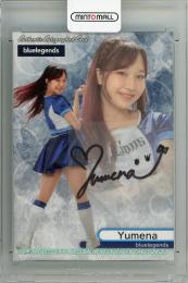 2022 チアリーダーカード DANCING HEROINE -舞- bluelegends (埼玉西武ライオンズ) 直筆サインカード / Yumena 【40/90】