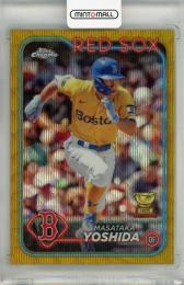 2024 Topps Chrome Masataka Yoshida Gold Wave Refractors #63【25/50】