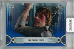 2019 Topps Star Wars Chrome Legacy The Painful Truth Blue Refractors #123【42/99】