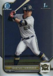 2022 TOPPS Bowman Chrome NPBプロ野球 #BP-21 山中尭之(オリックス) 1st BOWMAN レギュラーカード RC