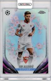 2024 TOPPS chrome UEFA CHAMPIONS LEAGUE Ivan Rakitic #137【 】 SevillaFC