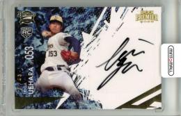2025 EPOCH オリックス・バファローズ PREMIER EDITION 上原堆我 #AA-TU AUTHENTIC AUTOGRAPH 直筆サインカード【15/43】