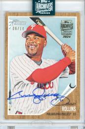 2024 TOPPS Archives Signature Series Retired Jimmy Rollins Autographs【06/14】 Philadelphia Phillies