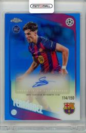 2025-2026 TOPPS Chrome Guille Fernandez AUTO【114/150】 FC Barcelona