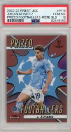 2022-23 Topps Finest UEFA Club Competitions Julian Alvarez Prized Footballers Rose Gold #PF-16 RC【06/75】【PSA10】 Manchester City