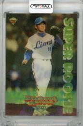 1999 BBM Diamond Heroes 松坂大輔 3D MAGIC CARD (RC) 西武ライオンズ