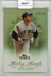 2012 Topps Tribute Mickey Mantle 【009/299】