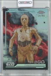 2024 Topps Chrome Star Wars C-3PO Base/Aurebesh Variation/#AV-109【14/99】