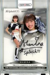 2024 BBM チアリーダーカード DANCING HEROINE MAMINA 直筆サインカード【67/90】 M Splash!!