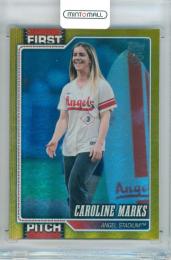 2026 Topps Series 1 Baseball Caroline Marks #FP-3 First Pitch Gold Foil Parallel【09/50】
