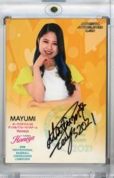 2021 BBM チアリーダー 「DANCING HEROINE -華-」 Honeys MAYUMI 直筆サインカード 68/90