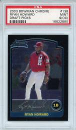 2003 TOPPS Bowman Chrome Ryan Howard #BDP-138 【PSA9 MINT】《OC 枠ズレ》