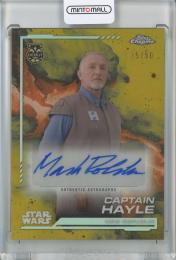 2024 Topps Chrome Star Wars Mark Rolston as Captain Hayle Autographs/Gold Refractors/#AU-MR【35/50】