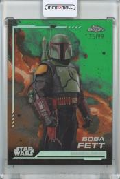 2024 Topps Chrome Star Wars Boba Fett Base/Kashyyyk Green Refractors/#99【75/99】