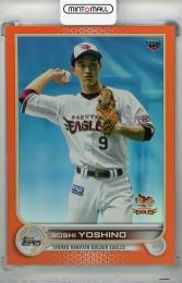 2022 Topps NPB 吉野創士 Orange(RC)【04/25】 東北楽天ゴールデンイーグルス