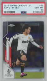 2019 Topps Chrome UCL Kang-In Lee #99【PSA10】 Valencia CF