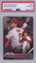 2023 Topps Now Shohei Ohtani 6th Ever in Modern Era with 10 Ks, 2 HRs in Single Game #505 【PSA10】 Los Angeles Angels