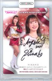 2025 BBM チアリーダーカード DANCING HEROINE HINAKO 直筆サインカード【30/90】 東北ゴールデンエンジェルス