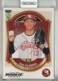 2026 BBM Rookie Edition 藤原聡大 銀箔サイン【151/200】 東北楽天楽天ゴールデンイーグルス