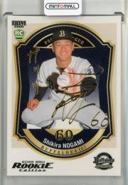 2026 BBM Rookie Edition 野上士耀 金箔サイン【076/100】 オリックス・バファローズ