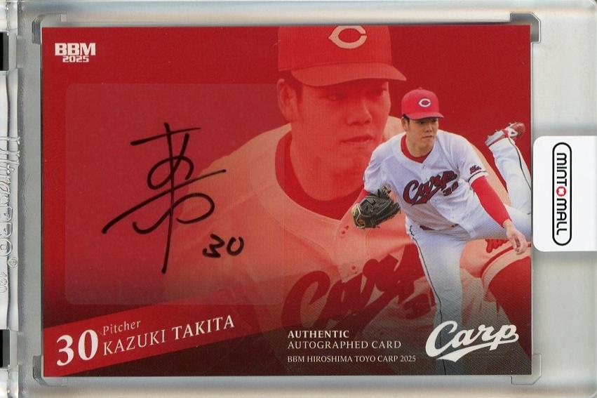 ミントモール / MINT 千葉店 / BBM 広島東洋カープ 2025 滝田一希 直筆