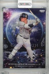 2024 BBM 1stバージョン 村上宗隆 CROSS EARTH 東京ヤクルトスワローズ