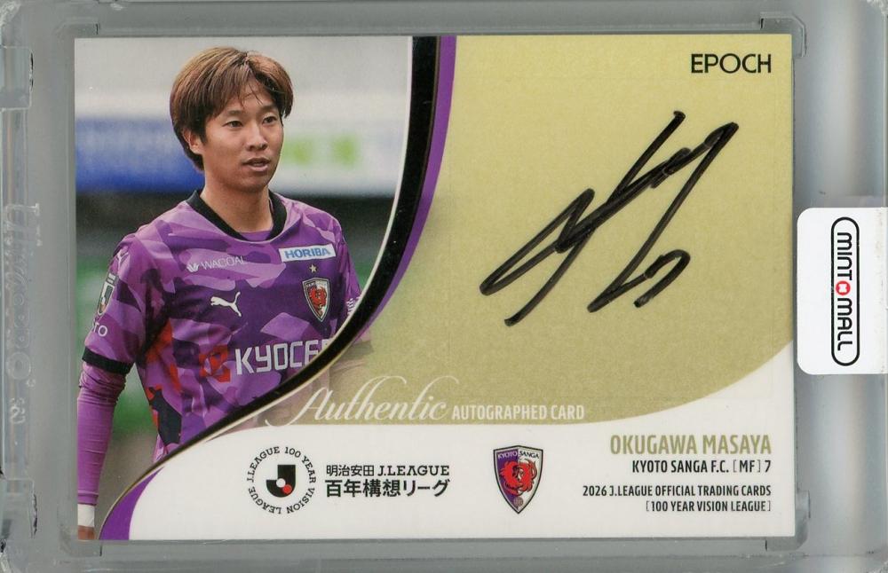 EPOCH 2026 Jリーグ 直筆サインカード 京都サンガF.C. 奥川雅也 ミントモール / MINT 浦和店 / 2026 EPOCH 明治安田Jリーグ百年構想
